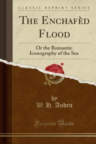 The Enchafèd Flood