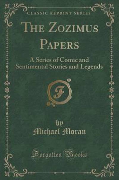 The Zozimus Papers
