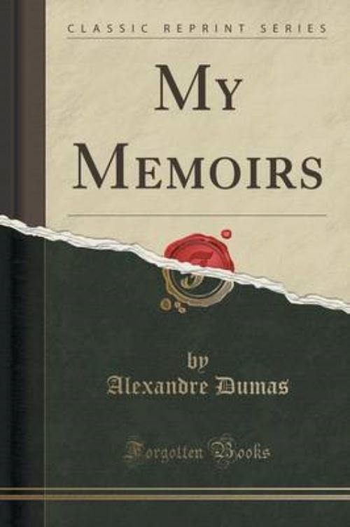 My Memoirs (Classic Reprint)