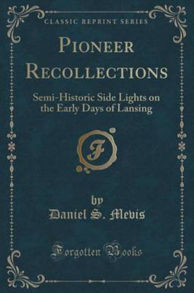 Pioneer Recollections