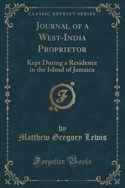 Journal of a West-India Proprietor