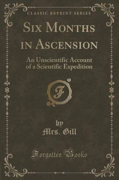 Six Months in Ascension