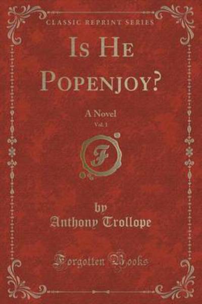 Is He Popenjoy?, Vol. 1