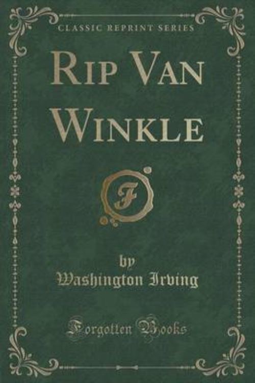 Rip Van Winkle (Classic Reprint)