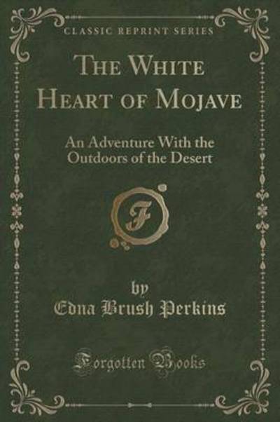 The White Heart of Mojave
