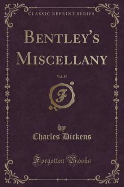 Bentley's Miscellany, 1854, Vol. 35 (Classic Reprint)