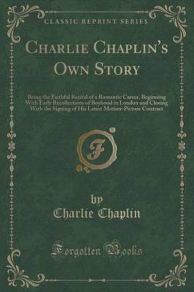 Charlie Chaplin's Own Story