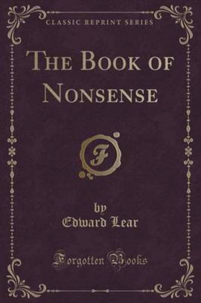 The Book of Nonsense (Classic Reprint)