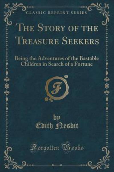 The Story of the Treasure Seekers