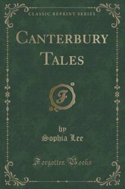 Canterbury Tales (Classic Reprint)