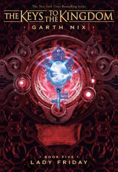 Lady Friday (The Keys to the Kingdom #5), 5