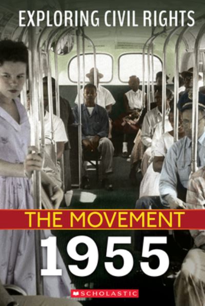 Exploring Civil Rights-- The Movement
