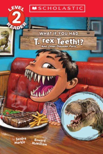 What If You Had T. Rex Teeth