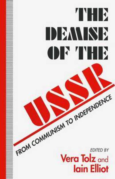 The Demise of the USSR