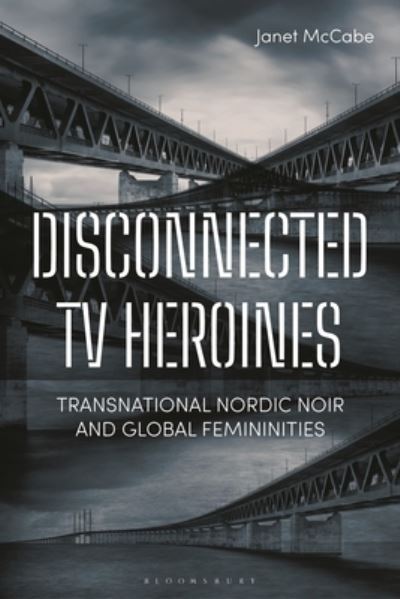 Disconnected TV Heroines