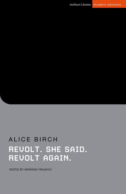 Revolt, She Said, Revolt Again