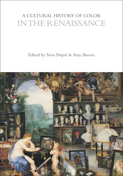 A Cultural History of Color. Volume 3 In the Renaissance