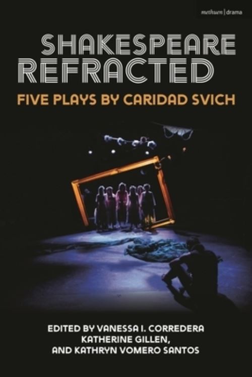 Shakespeare Refracted