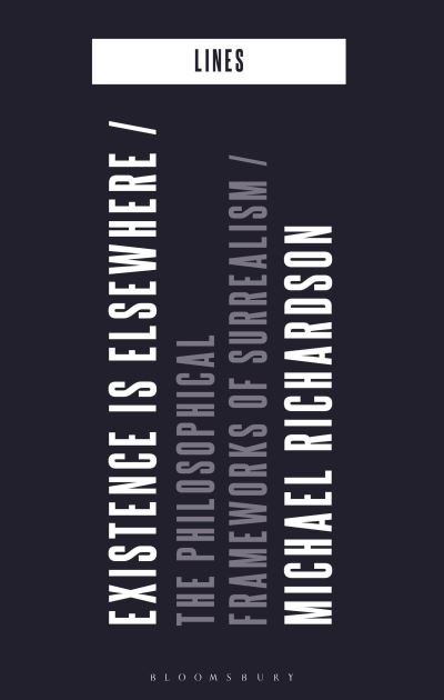 Existence Is Elsewhere