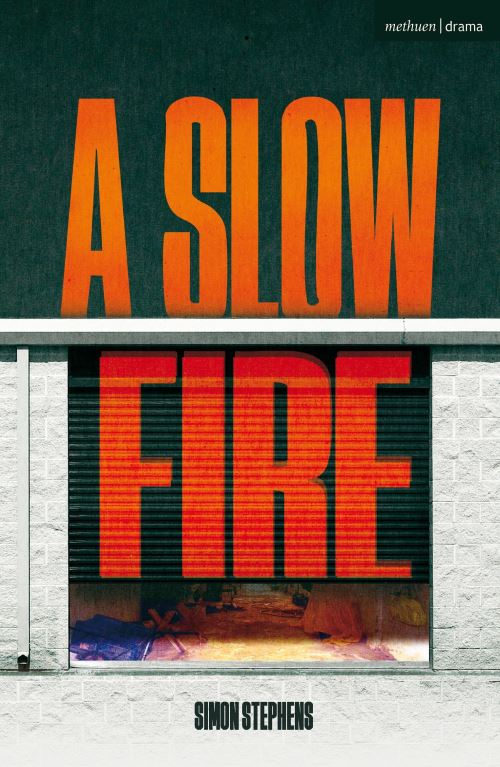 A Slow Fire