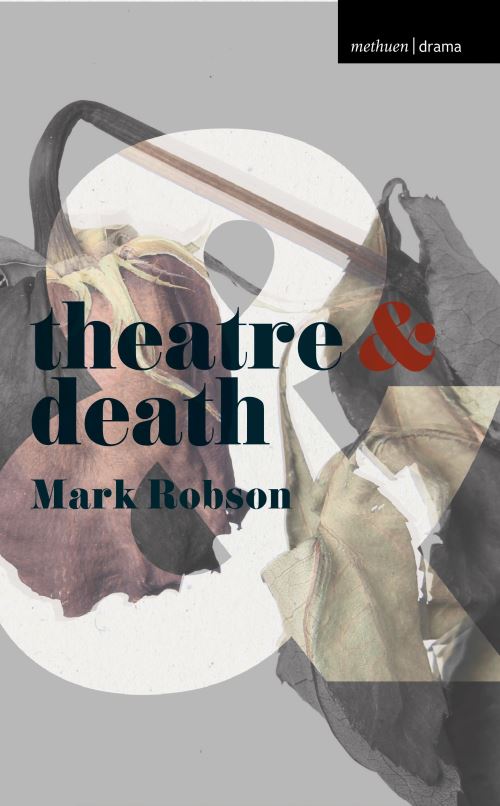 Theatre & Death