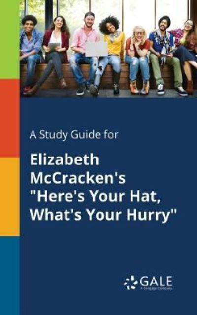 A Study Guide for Elizabeth McCracken's 