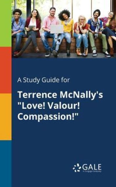 A Study Guide for Terrence McNally's 