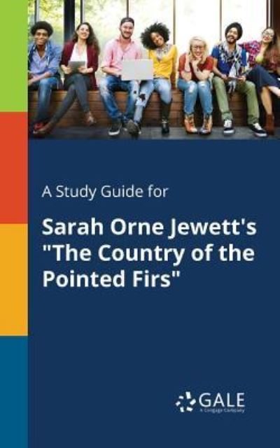 A Study Guide for Sarah Orne Jewett's 