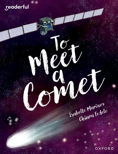 To Meet a Comet