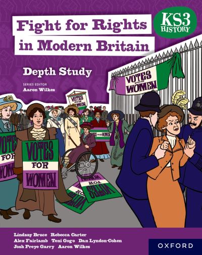 Fight for Rights in Modern Britain Student Book