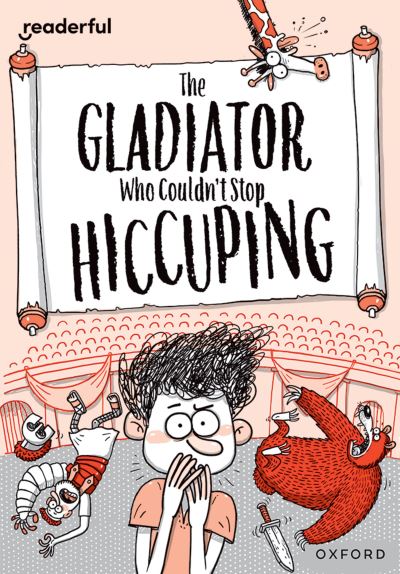 The Gladiator Who Couldn't Stop Hiccuping