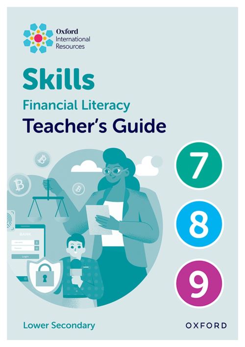 Skills. Teacher's Guide 7-9 Financial Literacy