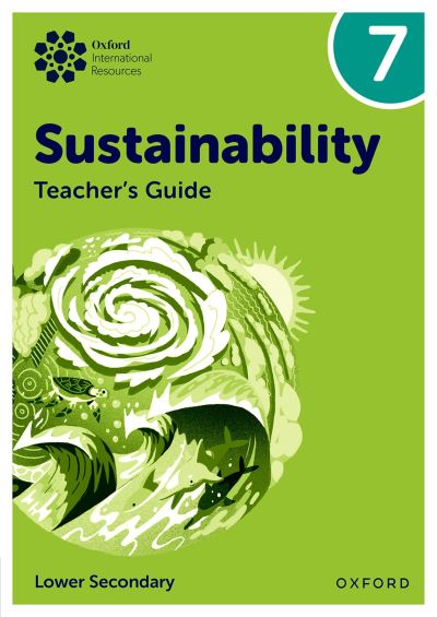 Sustainability. 7 Teacher's Guide