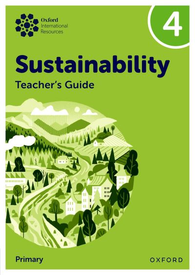 Sustainability. 4 Teacher's Guide