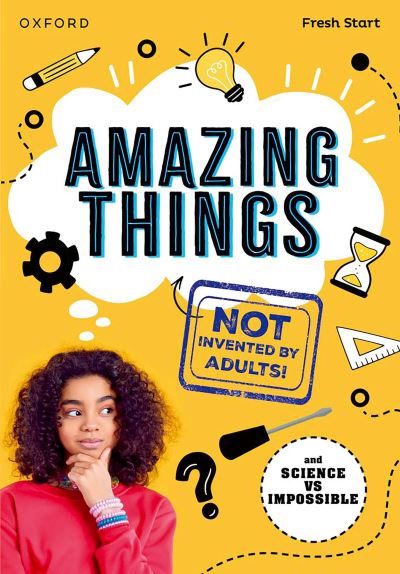 Amazing Things (Not Invented by Adults!)
