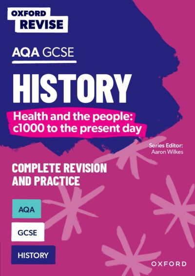 AQA GCSE History. Health and the People