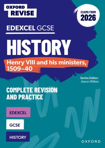 Edexcel GCSE History Henry VIII and His Ministers, 1509-40