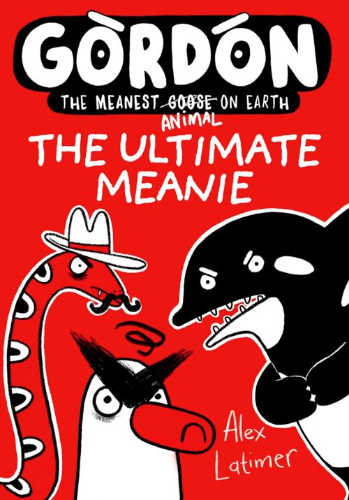 Gordon, the Ultimate Meanie