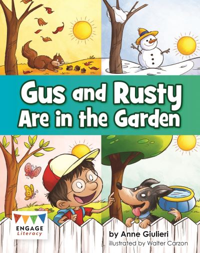 Gus and Rusty Are in the Garden