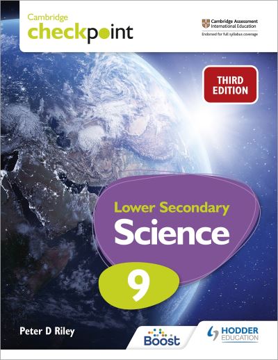 Cambridge Checkpoint Lower Secondary Science. 9 Student's Book