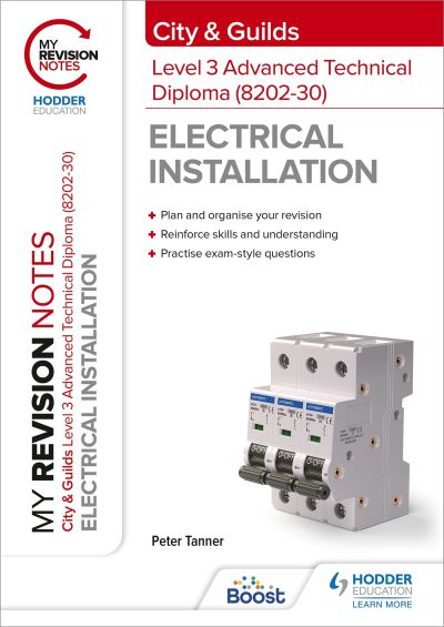 City & Guilds Level 3 Advanced Technical Diploma in Electrical Installation (8202-30)