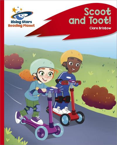 Reading Planet - Scoot and Toot! - Red C
