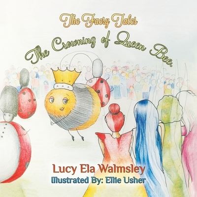 The Crowning of Queen Bee