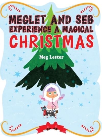 Meglet and Seb Experience a Magical Christmas
