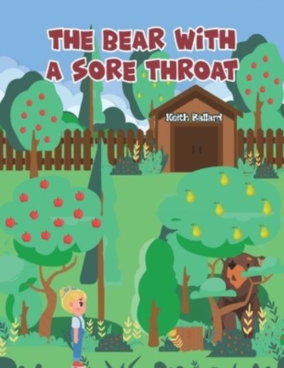 The Bear With a Sore Throat