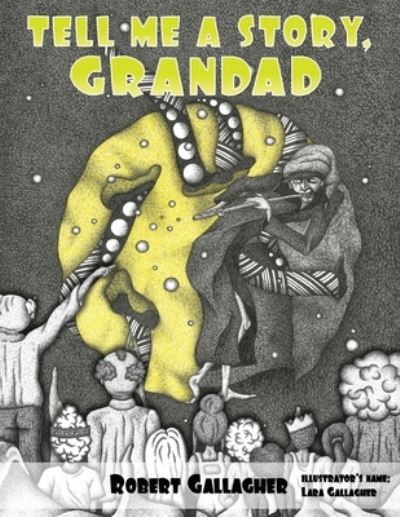 Tell Me a Story, Grandad