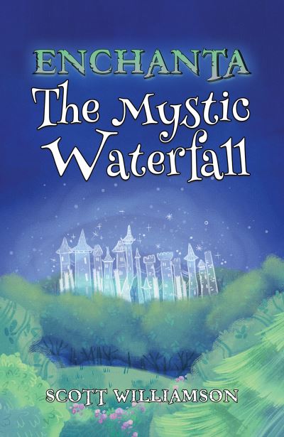 The Mystic Waterfall