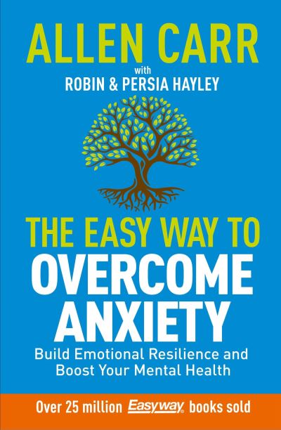 The Easy Way to Overcome Anxiety