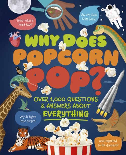 Why Does Popcorn Pop?