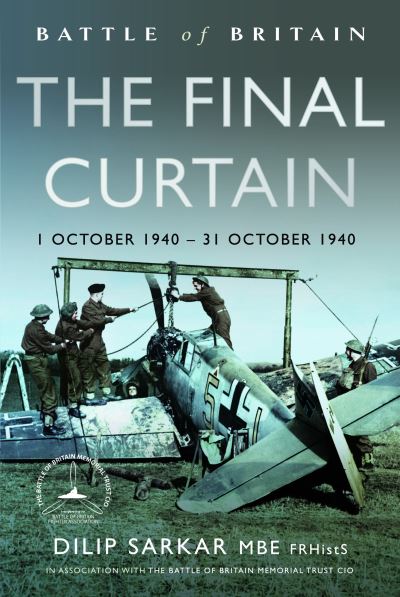 Battle of Britain - The Final Curtain